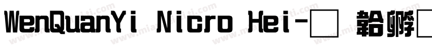 WenQuanYi Nicro Hei字体转换